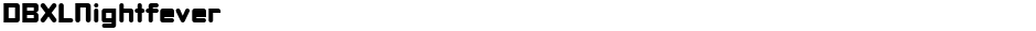 DBXLNightfeverDemo