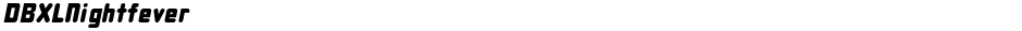 DBXLNightfeverDemo