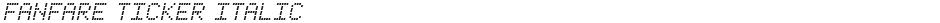 Fanfare Ticker ItalicDemo