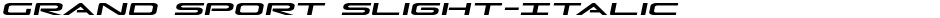 Grand Sport Slight-ItalicDemo