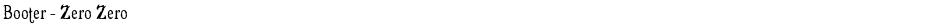 Booter - Zero ZeroDemo