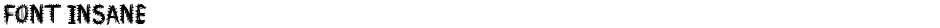 Font InsaneDemo