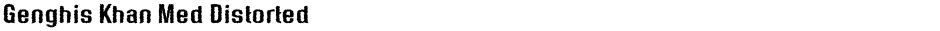 Genghis Khan Med DistortedDemo