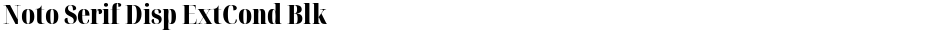 Noto Serif Disp ExtCond BlkDemo