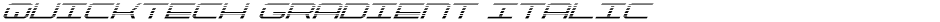 QuickTech Gradient ItalicDemo