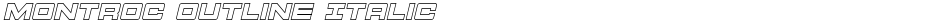 Montroc Outline ItalicDemo