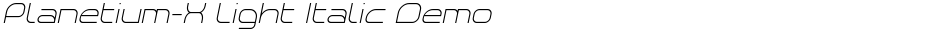 Planetium-X Light Italic DemoDemo