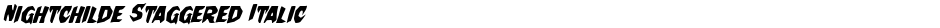 Nightchilde Staggered ItalicDemo