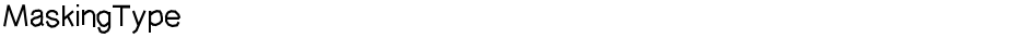 MaskingTypeDemo