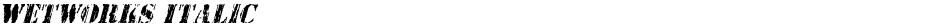 Wetworks ItalicDemo