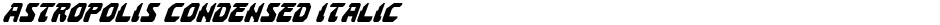 Astropolis Condensed ItalicDemo