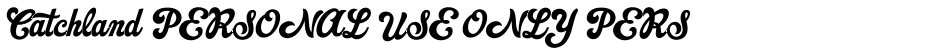 Catchland PERSONAL USE ONLY PERSONAL USE ONLYDemo