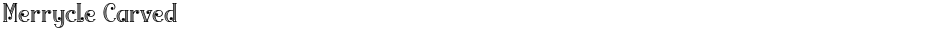 Merrycle CarvedDemo