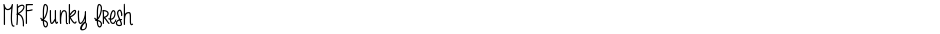 MRF funky freshDemo