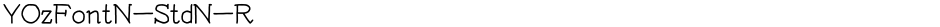 YOzFontN-StdN-RDemo