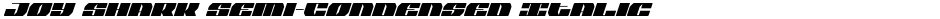 Joy Shark Semi-Condensed ItalicDemo