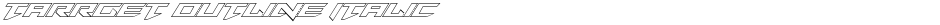 Tarrget Outline ItalicDemo