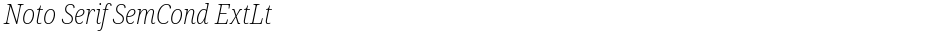 Noto Serif SemCond ExtLtDemo
