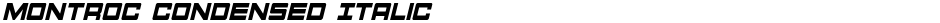 Montroc Condensed ItalicDemo