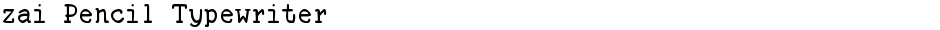 zai Pencil TypewriterDemo