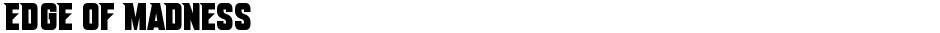 Edge Of MadnessDemo