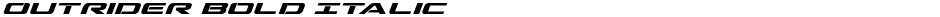 Outrider Bold ItalicDemo