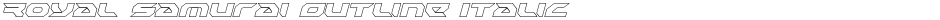 Royal Samurai Outline ItalicDemo
