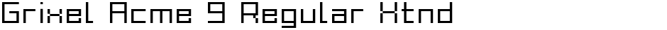 Grixel Acme 9 Regular XtndDemo