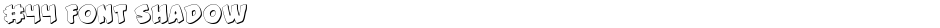 #44 Font ShadowDemo