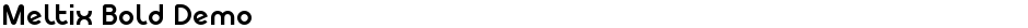 Meltix Bold DemoDemo