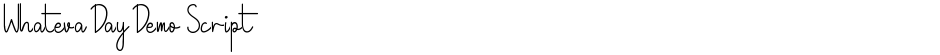 Whateva Day Demo ScriptDemo