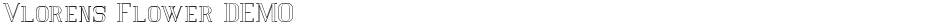 Vlorens Flower DEMODemo