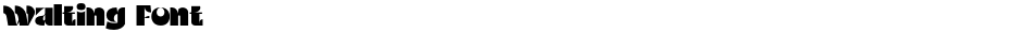 Walting FontDemo