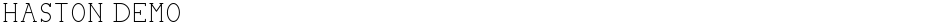 HASTON DEMODemo