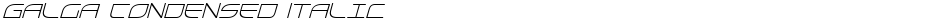 Galga Condensed ItalicDemo