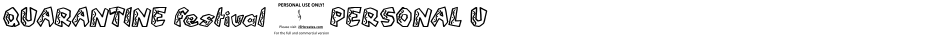 QUARANTINE festival (PERSONAL UDemo