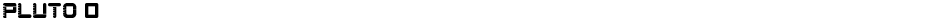 Pluto 0Demo