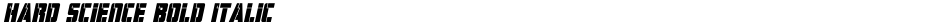 Hard Science Bold ItalicDemo