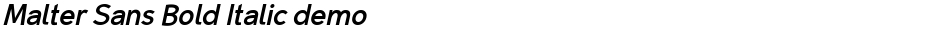 Malter Sans Bold Italic demoDemo