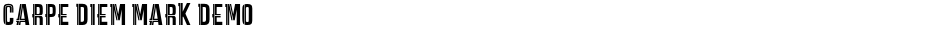 CARPE DIEM MARK DEMODemo