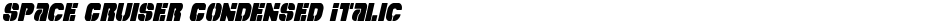 Space Cruiser Condensed ItalicDemo
