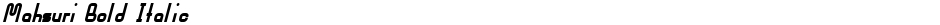 Mahsuri Bold ItalicDemo