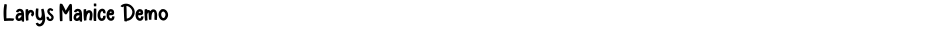 Larys Manice DemoDemo