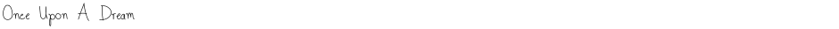 Once Upon A Dream Demo