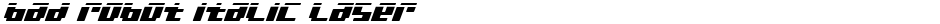 bad robot italic laserDemo
