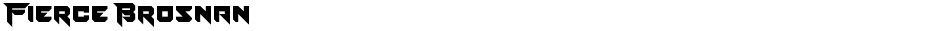 Fierce BrosnanDemo