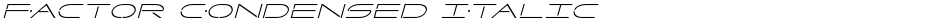 Factor Condensed ItalicDemo