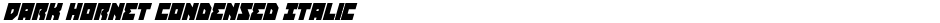 Dark Hornet Condensed ItalicDemo