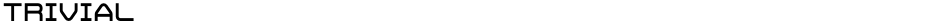 TrivialDemo