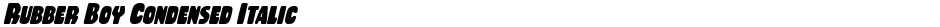 Rubber Boy Condensed ItalicDemo